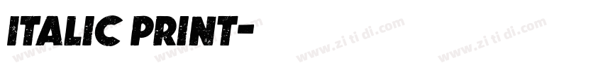 Italic Print字体转换